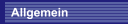 Allgemein